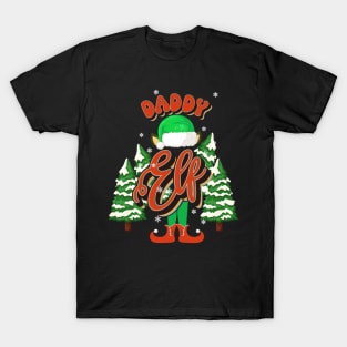 DADDY ELF CHRISTMAS T-Shirt